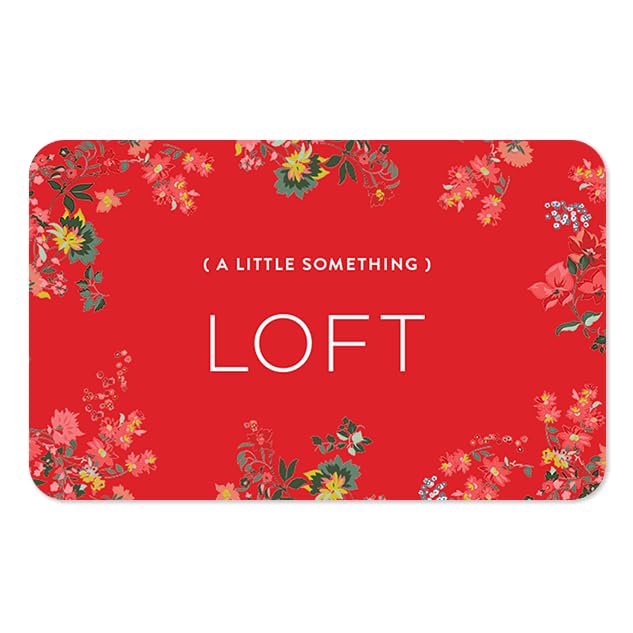 Loft Gift Cards - Email Delivery